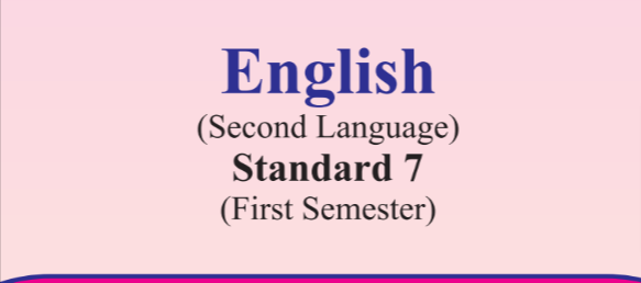 Read more about the article [New] Std 7 English Textbook sem 1