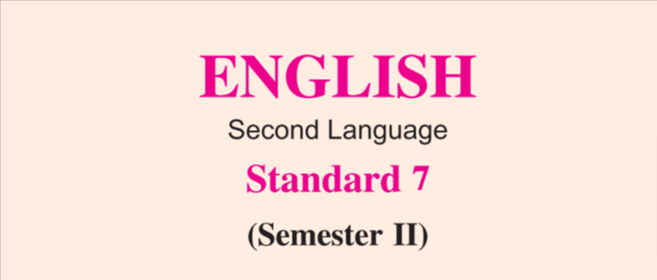 Read more about the article [New] Std 7 English textbook Sem 2